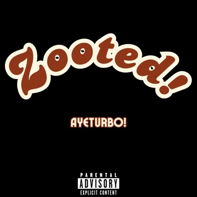 Zooted! (feat. Gizephy Franco & Hakka Productions) - Single