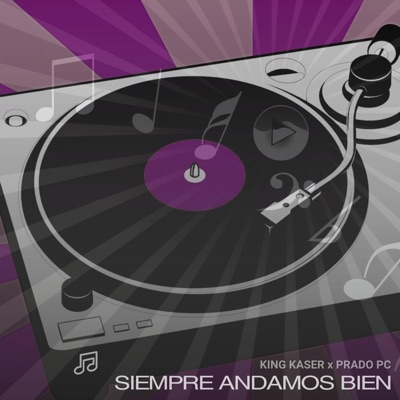 Siempre Andamos Bien (feat. prado pc) - Single