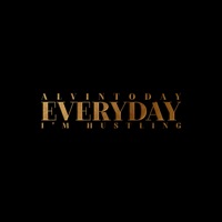 Everyday - Single - AlvinToday