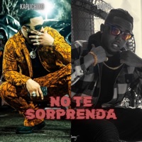 No te sorprenda (feat. Kapuchino) - Single - Don H