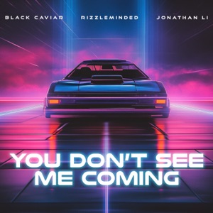You Don't See Me Coming (Instrumental)