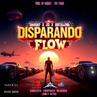 Disparando Flow (feat. JG El Caballo & Escalona) - Single
