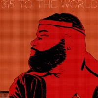 315 To The World - Kage Greene
