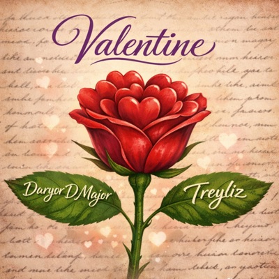 Valentine (Need a Val) [feat. Treyliz] - Single