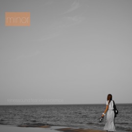 Minor (feat. KIRYA KOSMOS) renessound