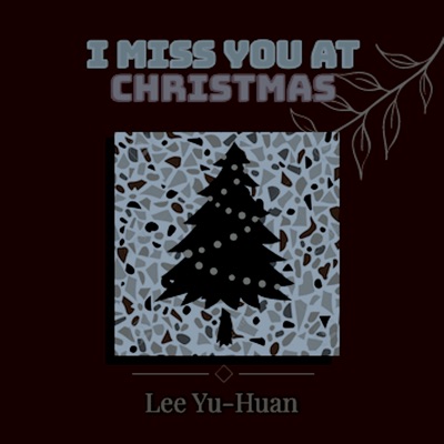I Miss You at Christmas