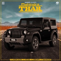 Mahindra Thar (feat. Shree Brar) - Single - Mankirt Aulakh