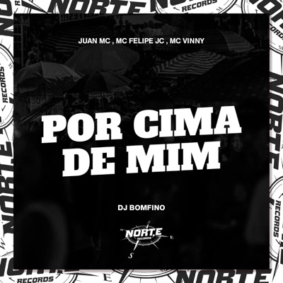 Por Cima de Mim - Single