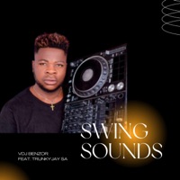 Swing Sounds (feat. TRUNKY'JAY SA) [Dance Version] - Single - Vdj Benzor
