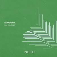 Bar Dancing - Single - PARADIGM X