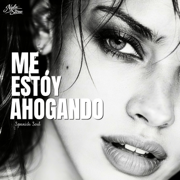 Me Estoy Ahogando - Nyla Stone