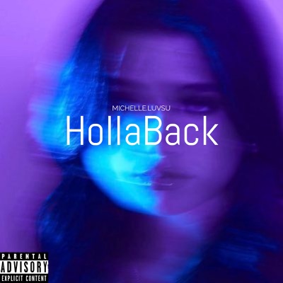 Michelle.luvsu - Hollaback