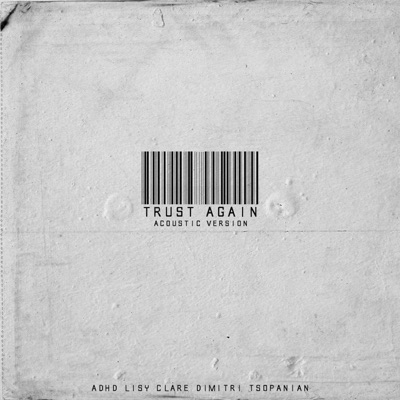 Trust Again (feat. Lisy Clare) [Acoustic Version] - Single