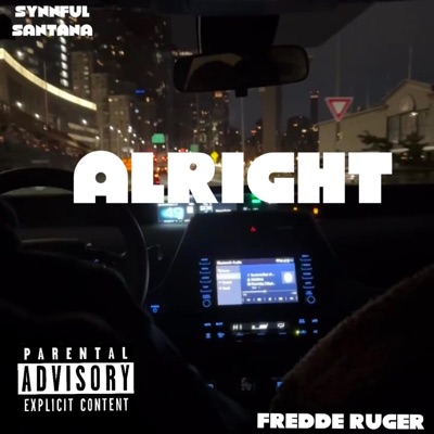 Alright (feat. Fredde Ruger) - Single