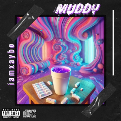 MUDDY. - Single