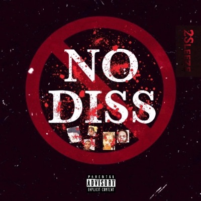 Not No Diss - Single