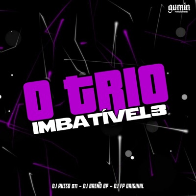 O Trio Imbatível 3 - Single