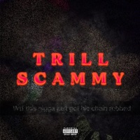 Trill Scammy (Trill Sammy Diss) - Single - YNT Joshy Archive