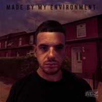 Made By My Environment - Single - AGZ