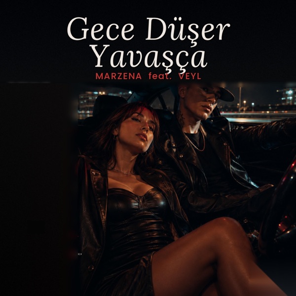Gece düşer yavaşça (feat. Veyl)