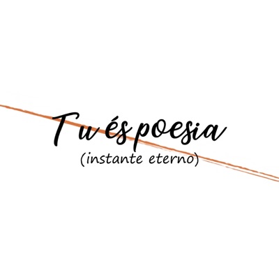 Tu És Poesia (Instante Eterno) - Single