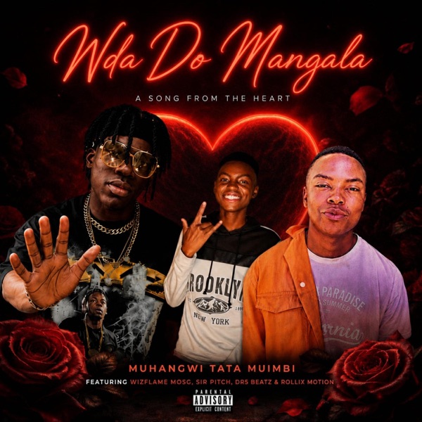 Nda Do Mangala (feat. Muhangwi Tata Muimbi X Rollix motion &Dr 5 beat)