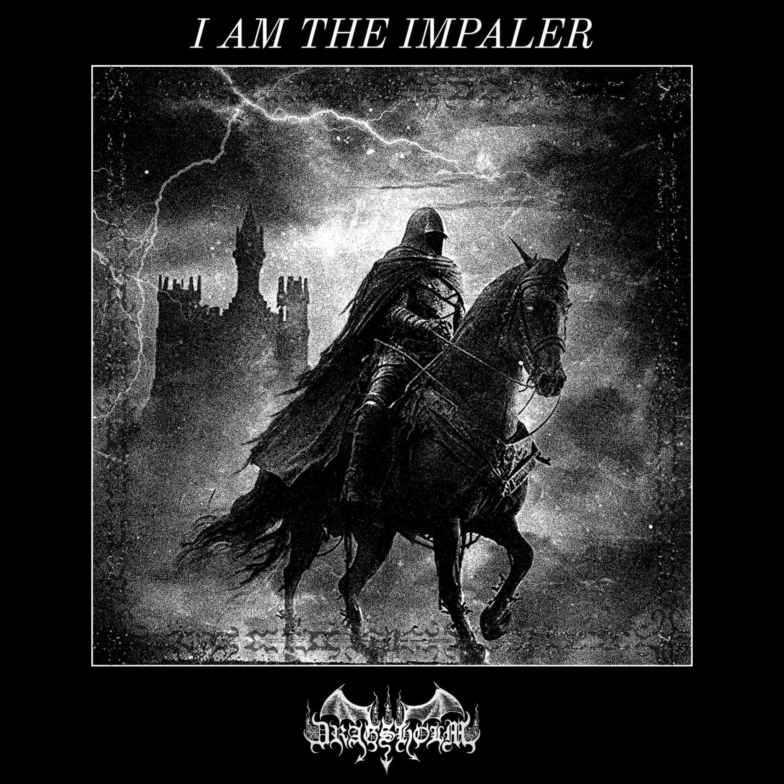 I Am The Impaler - Single