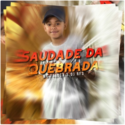 Saudade da Quebrada - Single