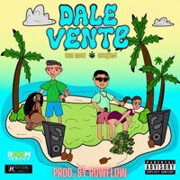 DALE VENTE (feat. IAN NEAL & BLAKIND) - Single - Rowwflow