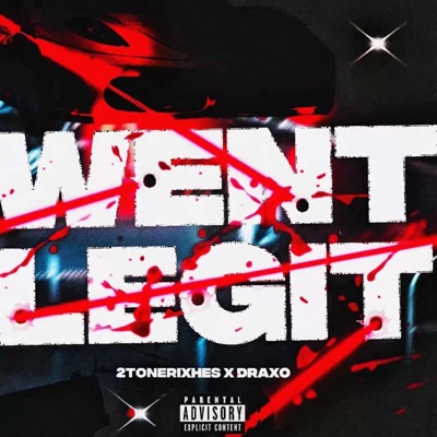 Went legit Remix (feat. Draxo) - Single