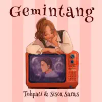 GEMINTANG — TOHPATI, SISCA SARAS
