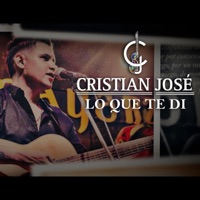 Lo Que Te Di - Single - Cristian Jose