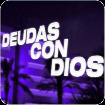 DEUDAS CON DIOS - Single