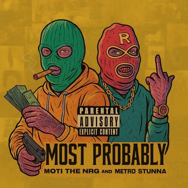 MOST PROBABLY (feat. METRO STUNNA)