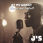 At My Worst (Slow Soul)