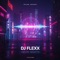 DJ Flexx (Afterparty) - BeatNova lyrics