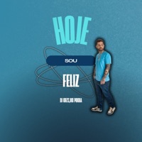 Hoje Sou Feliz - Single - Magic Productions, DJ GRZS & MC Pogba