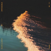 Impossible - Single - Klur & LeyeT