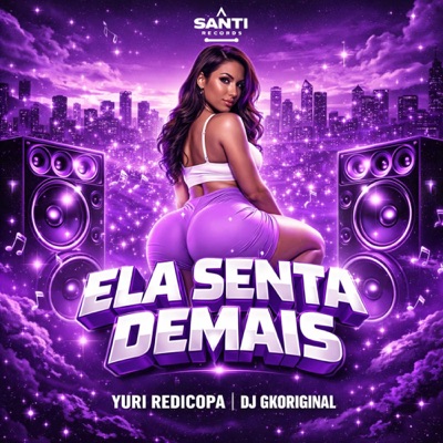 Ela Senta Demais - Single