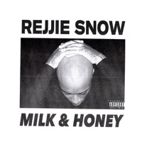 Milk & Honey - Single - Rejjie Snow