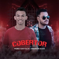 Cobertor - Single - Dj Anderson Bass & Pedro Costta