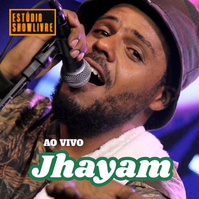 Jhayam no Estúdio Showlivre (Ao Vivo)