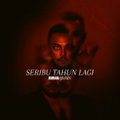 Seribu Tahun Lagi song art