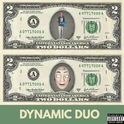 DYNAMIC DUO (feat. MBM.Banndz) - Single