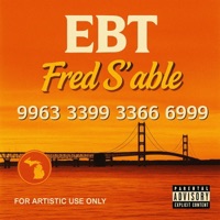 EBT - Single - Fred S'able