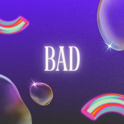 BAD - Single