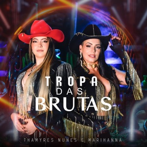 Tropa Das Brutas