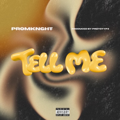 Tell Me - Single