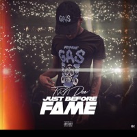 Just before Fame (Ep) - TRN Dee