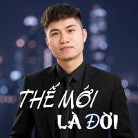Thế mới là đời - Single - Văn Tài